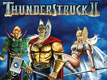 Thunderstruck II – игровой автомат от Microgaming